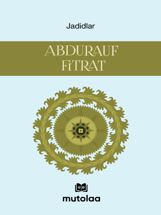 Muqova: Jadidlar: Abdurauf Fitrat