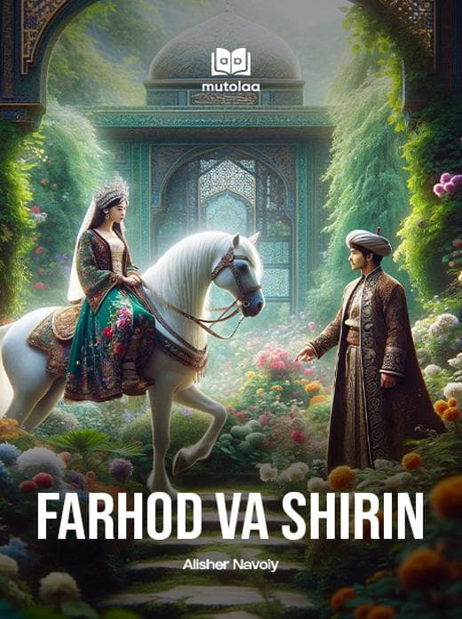 Muqova: Farhod va Shirin (nasriy bayoni)
