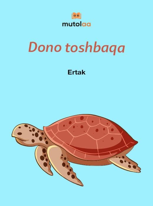 Muqova: Dono toshbaqa