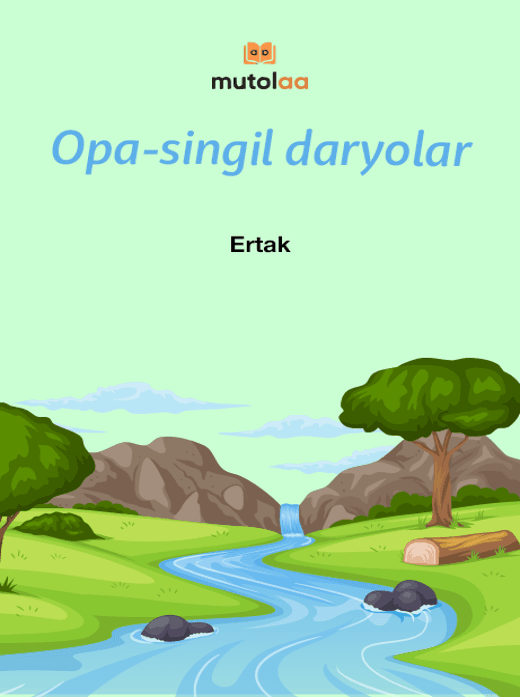 Muqova: Opa-singil daryolar