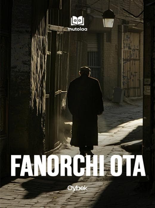 Muqova: Fanorchi ota