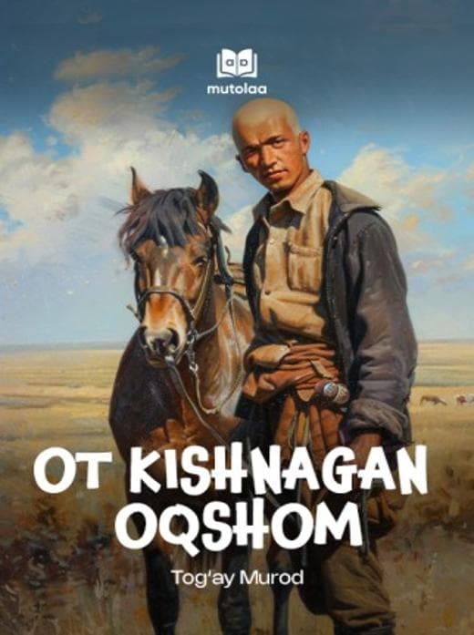 Muqova: Ot kishnagan oqshom