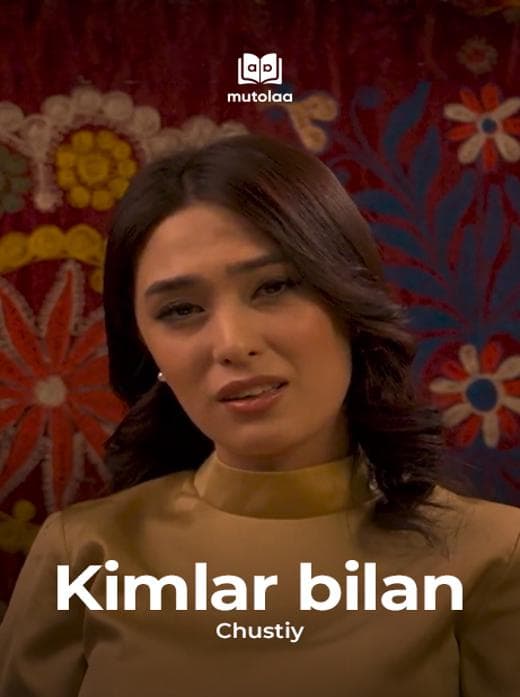 Muqova: Kimlar bilan