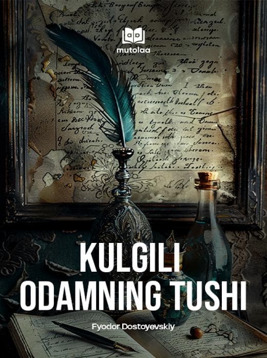 Muqova: Kulgili odamning tushi