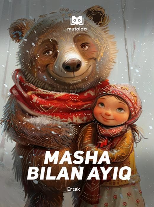 Muqova: Masha bilan ayiq