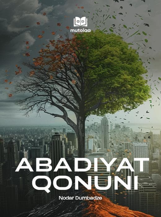 Muqova: Abadiyat qonuni