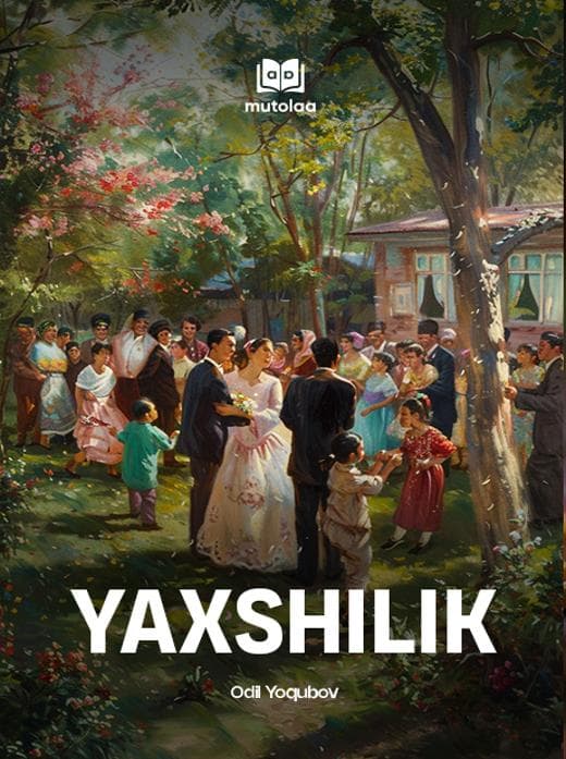 Muqova: Yaxshilik