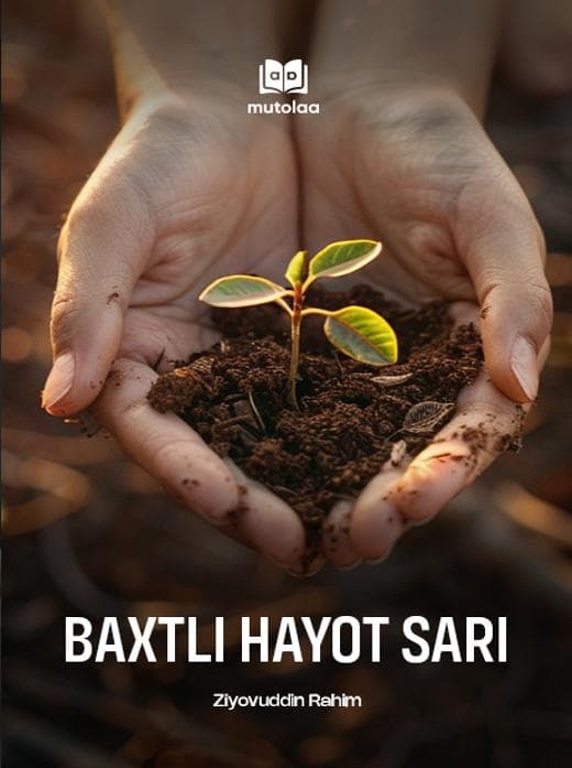 Muqova: Baxtli hayot sari