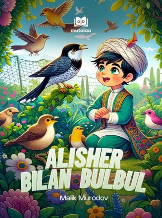 Muqova: Alisher bilan bulbul