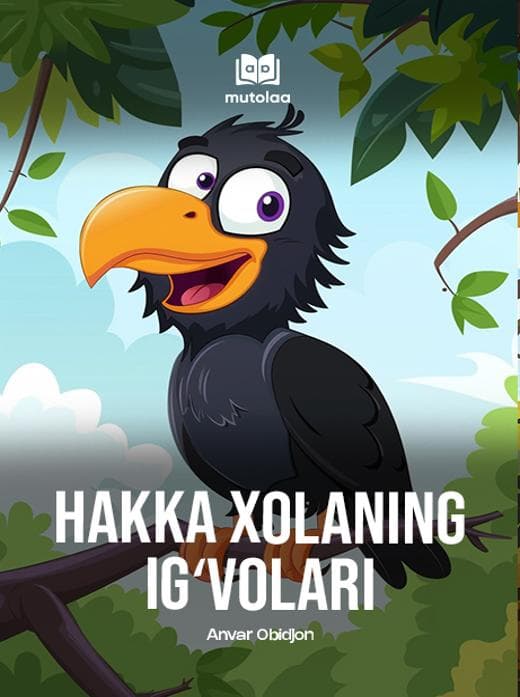 Muqova: Hakka xolaning igʻvolari