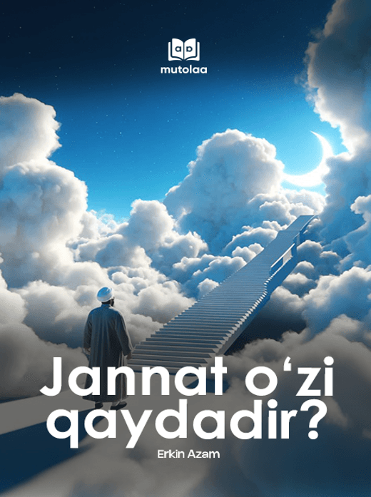 Muqova: Jannat o‘zi qaydadir? (toʻplam)