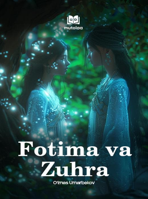Muqova: Fotima va Zuhra
