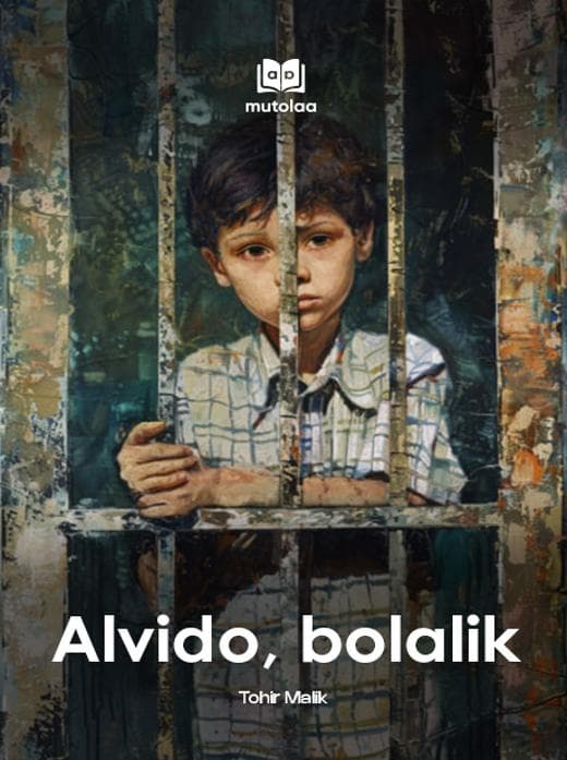 Muqova: Alvido, bolalik