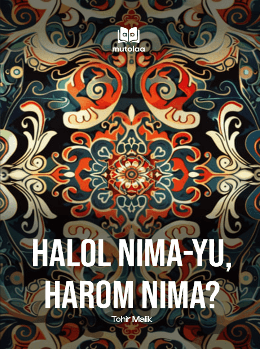 Muqova: Halol nima-yu... harom nima