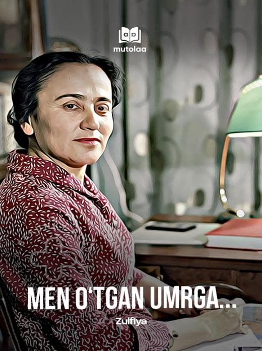 Muqova: Men oʻtgan umrga...