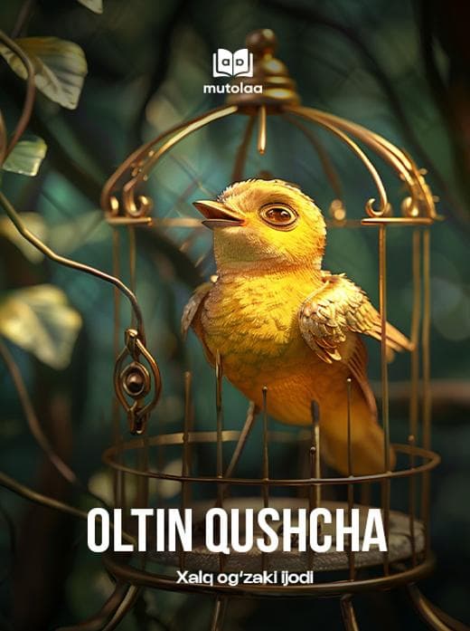 Muqova: Oltin qushcha