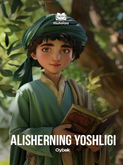 Muqova: Alisherning yoshligi