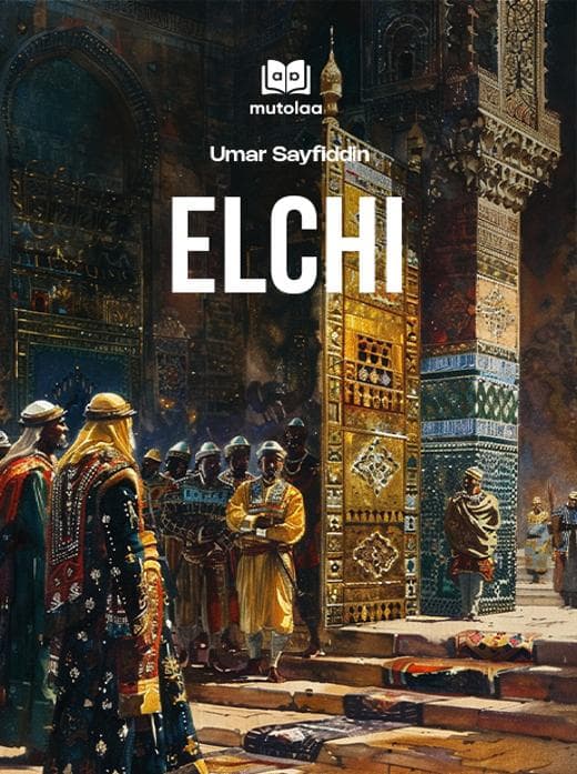 Muqova: Elchi