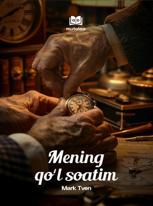 Muqova: Mening qoʻl soatim