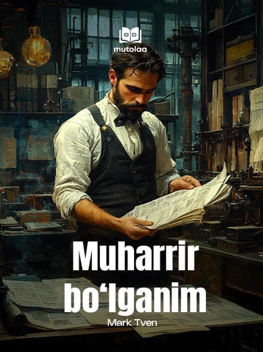 Muqova: Muharrir boʻlganim