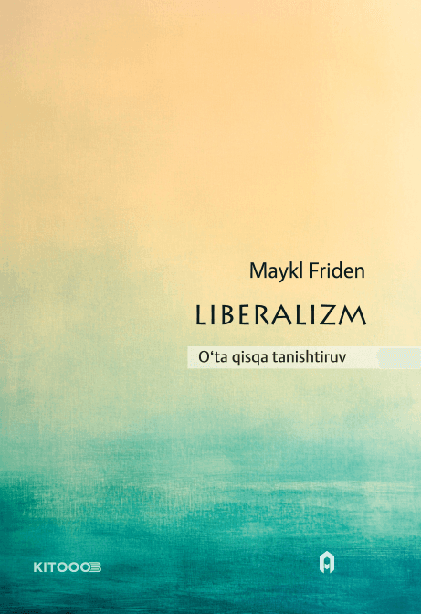 Muqova: Liberalizm