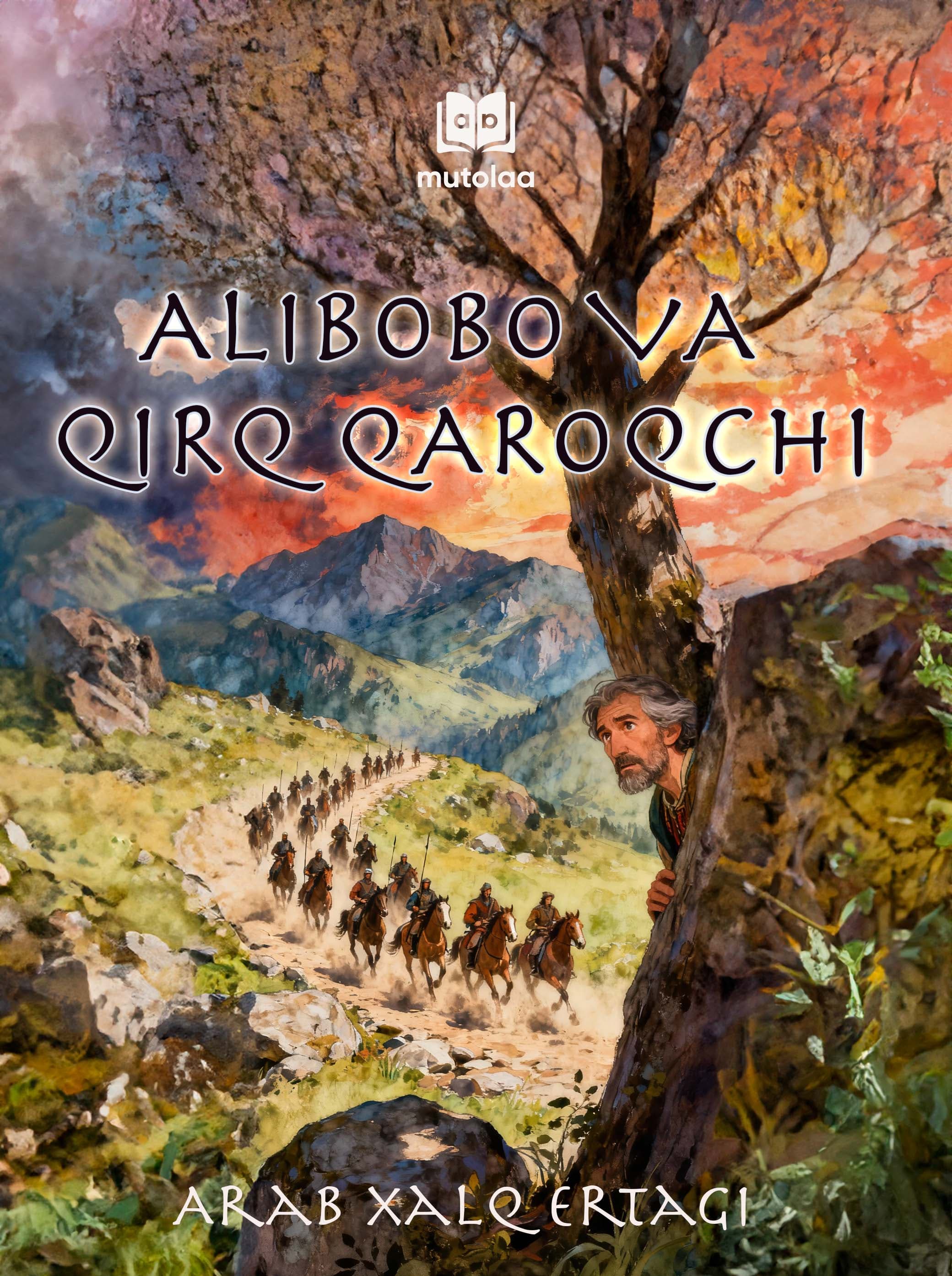 Muqova: Alibobo va qirq qaroqchi