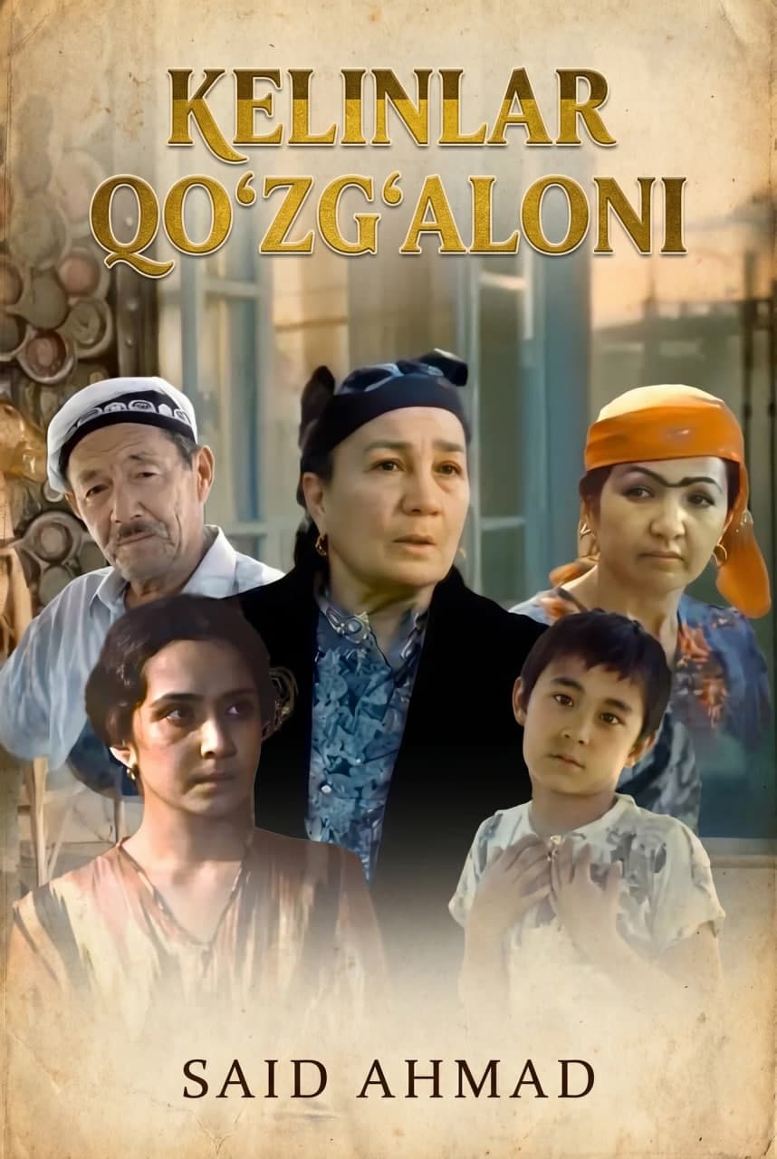Muqova: Kelinlar qoʻzgʻoloni
