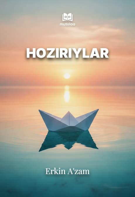 Muqova: Hoziriylar