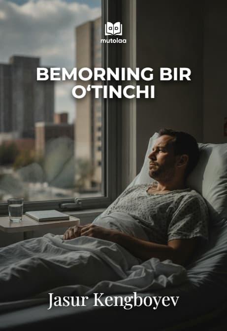 Muqova: Bemorning bir o‘tinchi