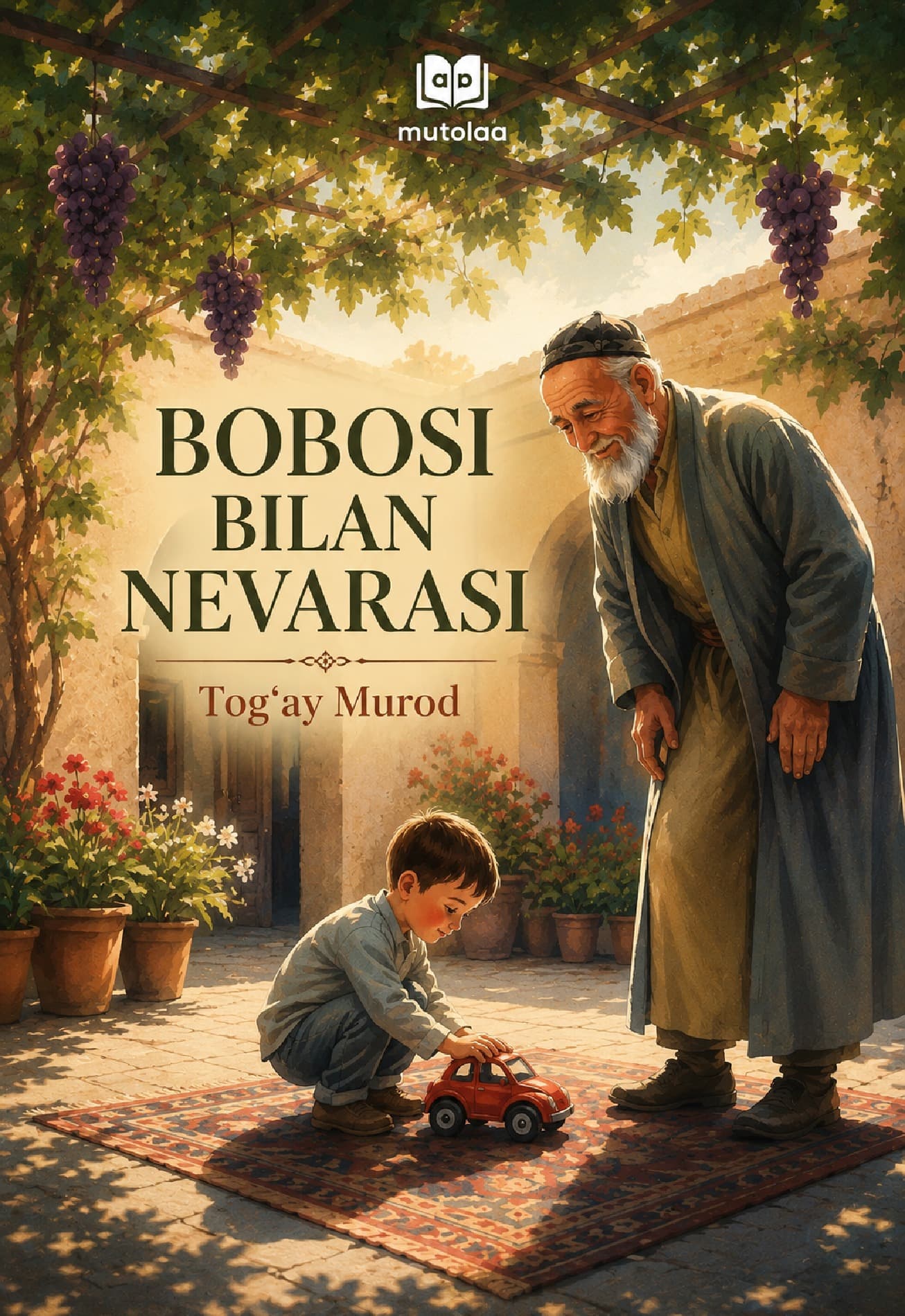 Muqova: Bobosi bilan nevarasi