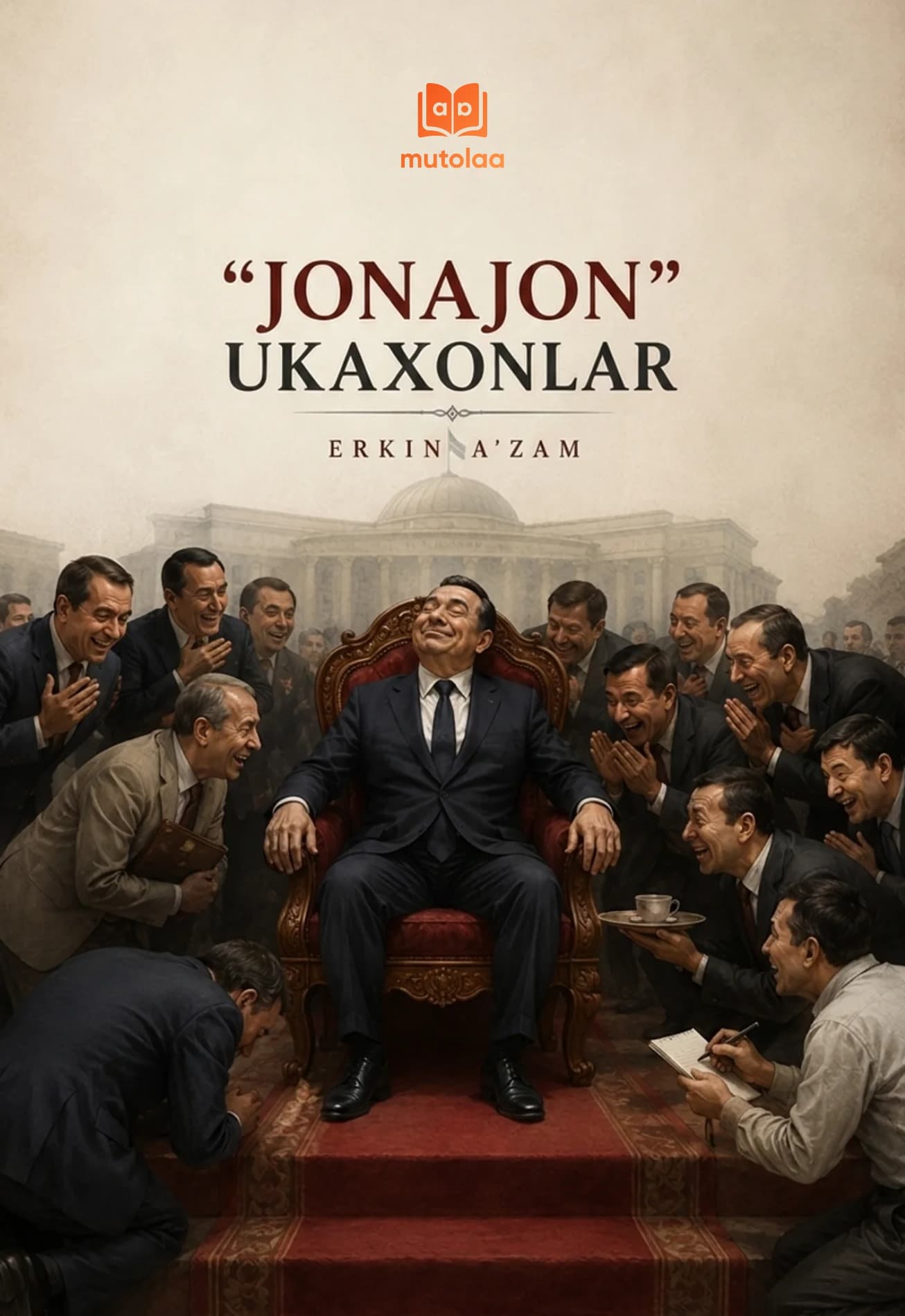 Muqova: “Jonajon” ukaxonlar