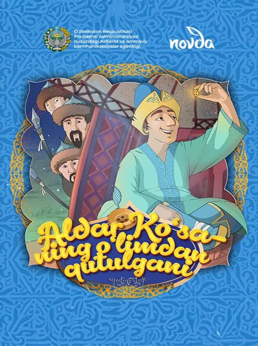 Muqova: Aldar Koʻsaning oʻlimdan qutulgani