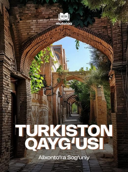 Muqova: Turkiston qaygʻusi