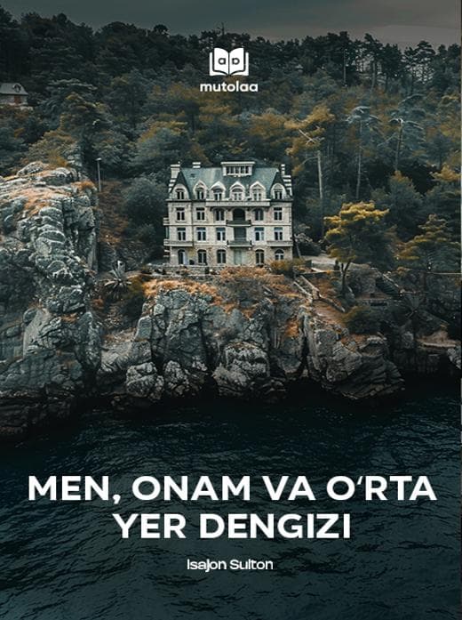 Muqova: Men, Onam va Oʻrta Yer dengizi