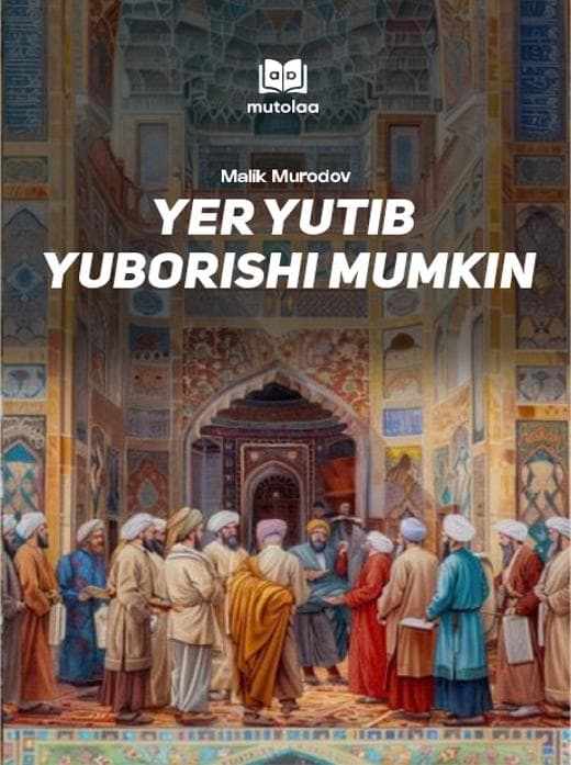Muqova: Yer yutib yuborishi mumkin