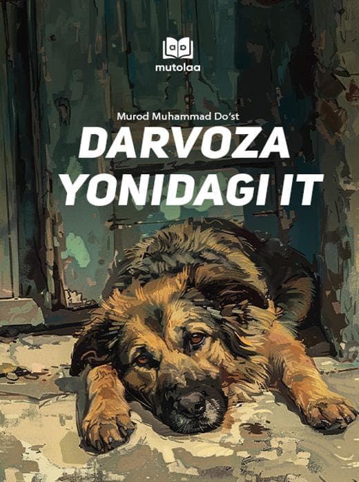 Muqova: Darvoza yonidagi it