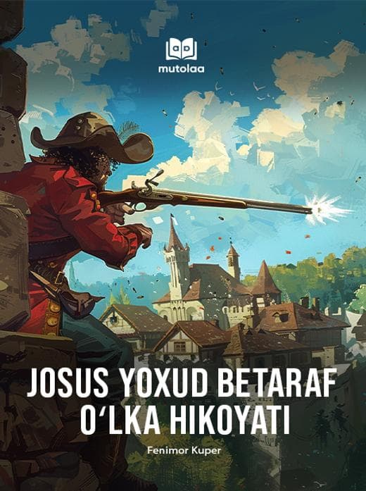 Muqova: Josus yoxud betaraf oʻlka hikoyati