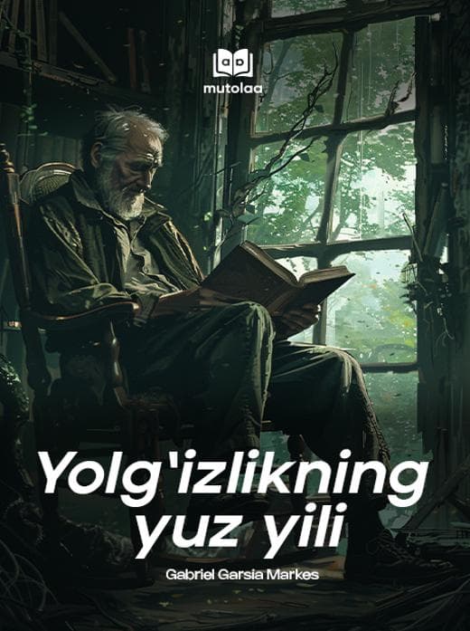 Muqova: Yolgʻizlikning yuz yili