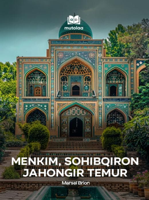 Muqova: Menkim, Sohibqiron Jahongir Temur
