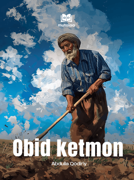 Muqova: Obid ketmon