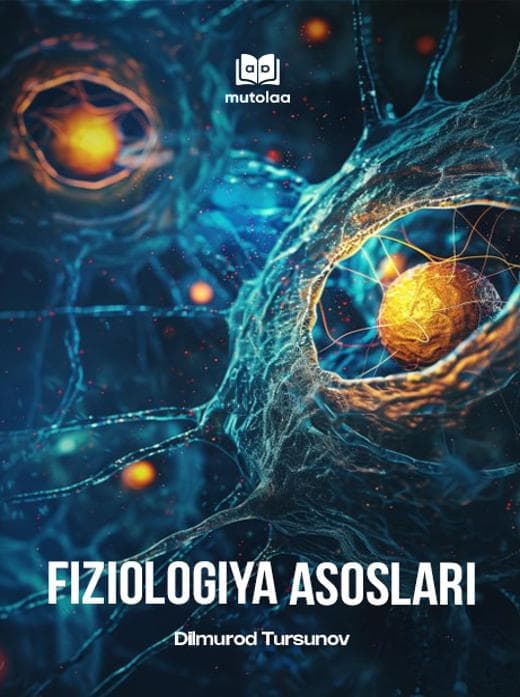 Muqova: Fiziologiya asoslari