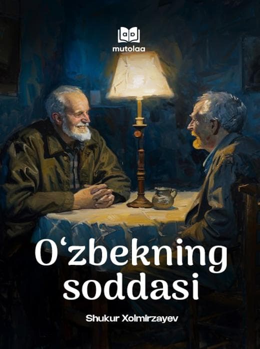 Muqova: “Oʻzbekning soddasi”