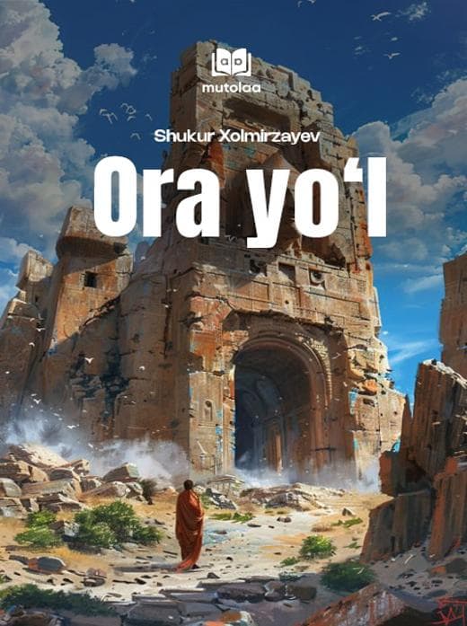 Muqova: Ora yoʻl