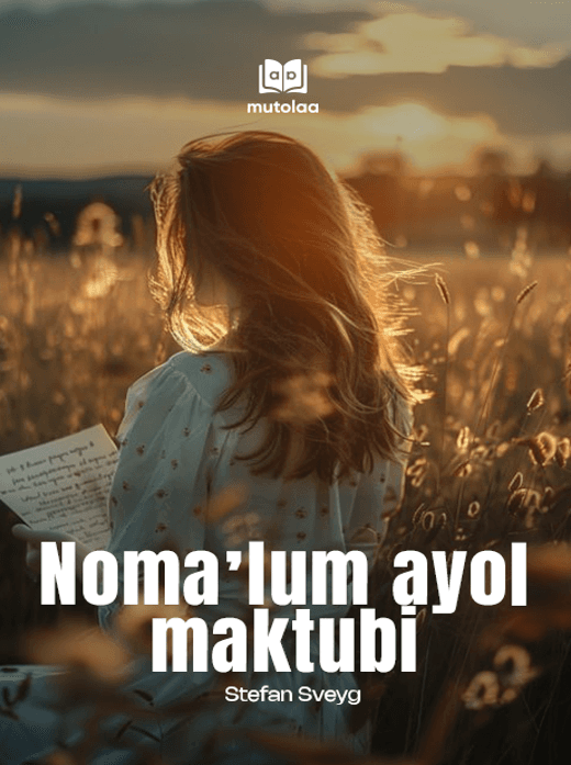 Muqova: Nomaʼlum ayol maktubi (to‘plam)