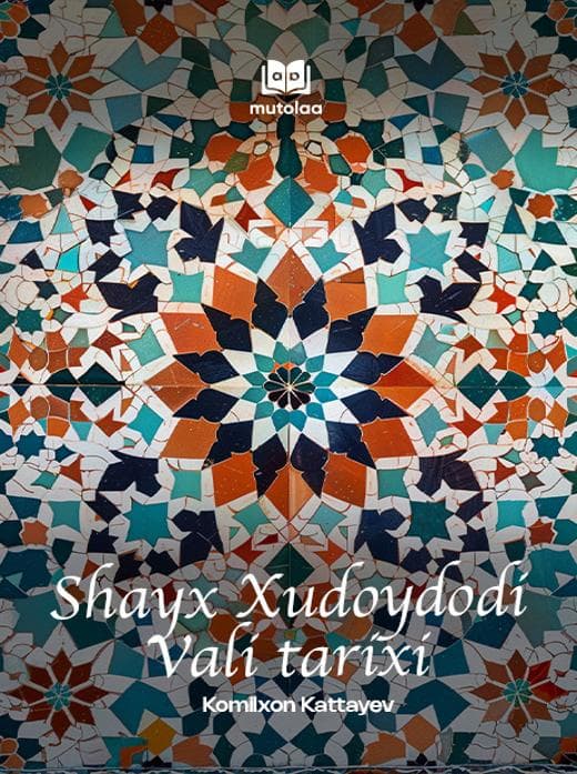 Muqova: Shayx Xudoydodi Vali tarixi