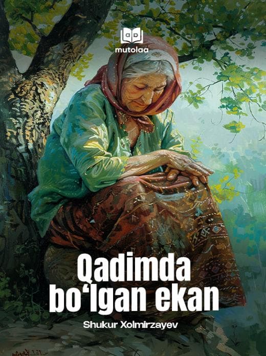 Muqova: Qadimda boʻlgan ekan