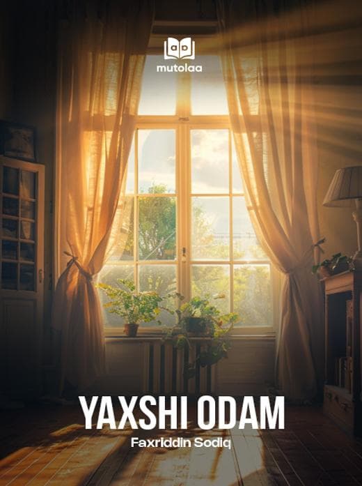 Muqova: Yaxshi odam