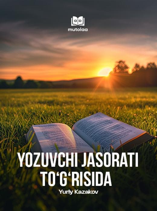 Muqova: Yozuvchi jasorati toʻgʻrisida