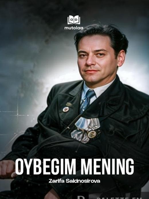 Muqova: Oybegim mening