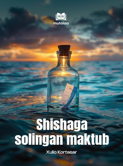 Muqova: Shishaga solingan maktub